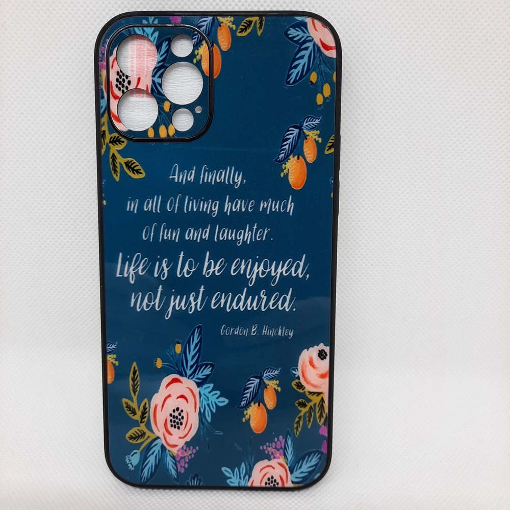 Phone Case Floral Design with Inspirational Quote